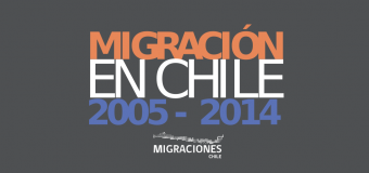 Anuario de Estadísticas Migraciones Chile 2005-2014