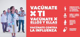 Vacúnate por Ti! Iniciamos campaña de vacunación contra la Influenza junto al Ministerio de Salud